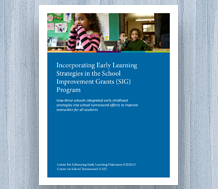 Cover image for Incorporating Early Learning Strategies in the School Improvement Grants (SIG) Program