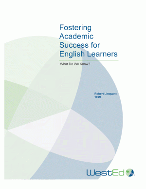 Cover image for Fostering Academic Success for English Language Learners: What Do We Know?